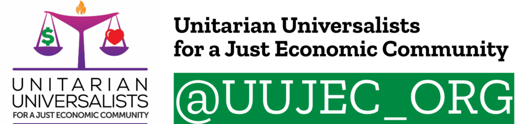 UUs for a Just Economic Community; @UUJEC_ORG