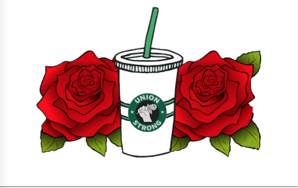 red roses on either side of a take-out coffee cup with a cover and green straw. Logo on the cup is a fist holding a flower, white on a black background, surrounded by a green circle with the words “Union Strong” separated by stars. 2 green stripes circle the cup horizontally from the logo