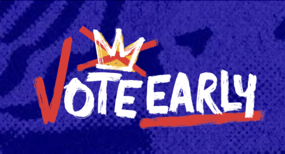 No Kings logo (crown with red X through it, above the words Vote Early; the V looking like a check mark, the word Early underlined; all on a blue textured background